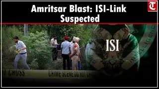 Blast on Amritsar's Majitha road, man retrieving consignment killed; ISI-link suspected