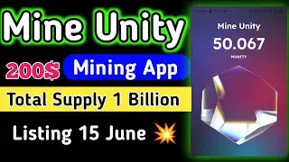 Mine Unity Mining App Full Guide || Latest Crypto Mining App