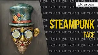 Steampunk face. Escape room STEAMPUNK TRAIN 2.0. Props for the escape room