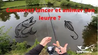 P&ecirc;che &agrave; la cuill&egrave;re - d&eacute;butant (sp&eacute;cial brochet) - comment lancer et animer votre leurre ?