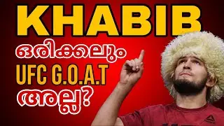Why Khabib Nurmagomedov is NOT the UFC GOAT | MMA malayalam |