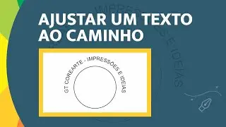 Ajustar Texto ao Caminho