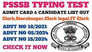 PSSSB Typing test 2025 | Admit card and Candidate Lists Out | Clerk, Clerk Legal, IT Clerk |