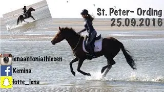 25.09.2016- Ausritt in St. Peter- Ording [Final Song]