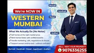 Borivali to Andheri Homeowners: This Is How Flats Sell & Rent Faster