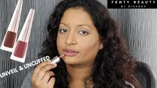 Fenty Beauty Stunna Lip Paint Uncuffed and Unveil Swatches