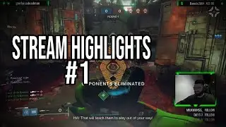 Destiny 2 Stream Highlights #1