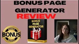 Bonus Page Generator Review🎇🥳(CreateStunning Bonus Pages To Increase Your Affiliate Sales!)🥳🎇