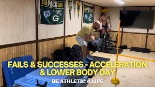 Failures & Successes plus lower body day