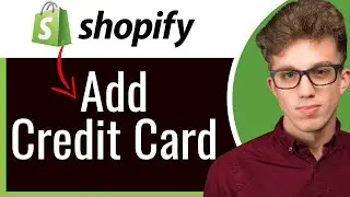 How to Add Credit Card as a Payment Method on Shopify | Easy Setup Guide 2026