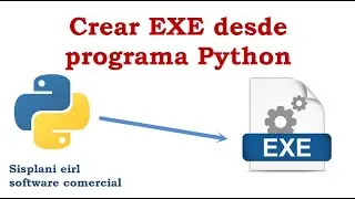 Crear un EXE (ejecutable) para programas Python