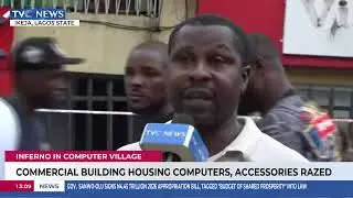 Miyen Akiri Gives Live Update from Computer Village as Fire Guts Commercial Building