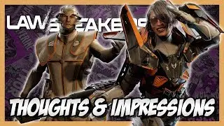 Lawbreakers [Open Beta] - Thoughts & Impressions