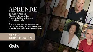 La MasterClass de espiritualidad - Gratis en streaming en Gaia