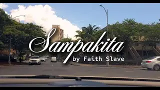 Sampakita by Faith Slave