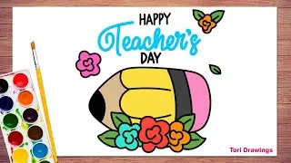 Happy Teacher&rsquo;s Day Drawing Tutorial | Teacher&rsquo;s Day Drawing | Tori Drawings