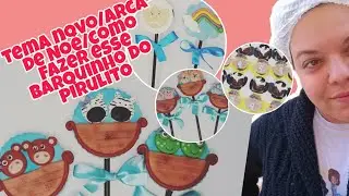 Fiz tema novo 😍/arca de Noé/ decoração linda e fácil pra vc fazer nos pirulitos.