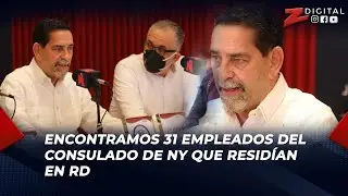 Eligio Jáquez: encontramos 31 empleados del Consulado de NY que residían en RD