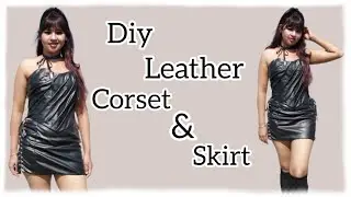 How to sew leather corset & skirt + pattern // Diy vegan leather corset sewing tutorial #diy