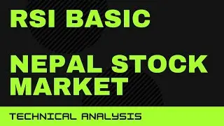 RSI 60-40 Basic Nepal Share Market | Technical Analysis |Trader Nepal