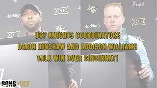 UCF Coordinators Darin Hinshaw and Addison Williams talk about the Knights win over Cincinnati