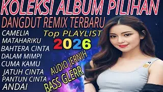 CAMELIA‼️DISCO DANGDUT REMIX ALBUM POPULER  PLAYLIST  TERBARU ALBUM PILIHAN