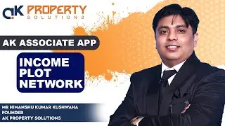 AK Associate App Full Details | कमाई, प्लॉट, नेटवर्क सब एक App में | CMD Himanshu Kumar