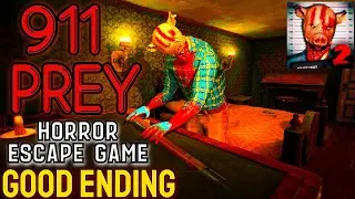 911 PREY Horror Escape Game - GOOD Ending - Full Gameplay