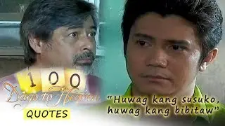 100 Days To Heaven Quotable Lines | Episode 57
