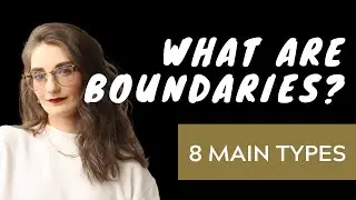 Что такое границы? 8 основных типов