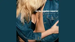 No Los Pueden Separar