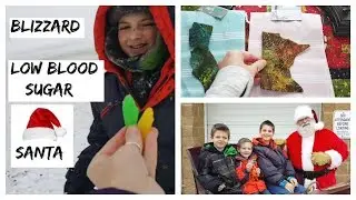 BLIZZARD, LOW BLOOD SUGAR & SANTA | Day in the Life