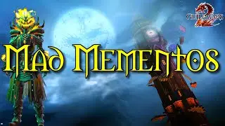 Guild Wars 2 | Shadow of the Mad King | Mad Mementos