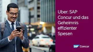 Uber: Turbo-Spesen dank SAP Concur