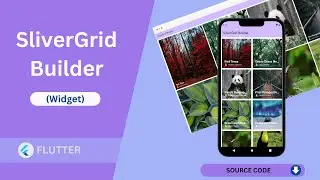 Flutter - SliverGrid Builder Widget Tutorial | How to use SliverGrid Builder widget in flutter