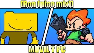 FNF vs [Ron (pico mix)] MODS para CELULAR incre&iacute;bles