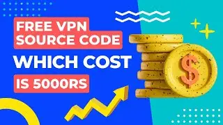 Free Vpn App Source Code Which Cost Is 5000Rs 😲🔥 - Skilled Lancers