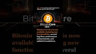 Bitcoin Core 28.0 is now available, featuring new functionalities.. #bitcoincore #bitcore #bitcoin