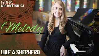 Like a Shepherd (Melody)