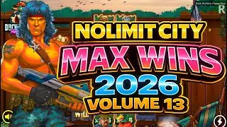 NEW NOLIMIT CITY MAX WINS #13 - 2026