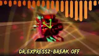 Dr.Expressz-Break off (Offical phonk music) #phonk #phonkmusic