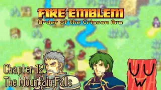 [Fire Emblem] Order of the Crimson Arm: Chapter 12
