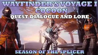Wayfinder's Voyage I - Quest Dialogue and Lore