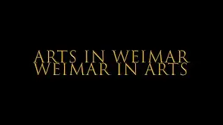 Arts in Weimar, Weimar in Arts