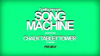 Gorillaz - Chalk Tablet Towers (feat. St Vincent) Preview