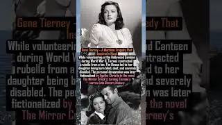 Gene Tierney &ndash; A Wartime Tragedy That Inspired a Novel #facts #new  #history  #hollywood