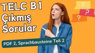 TELC B1 SORULARI, PDF 2 SPRACHBAUSTEINE TEIL 2