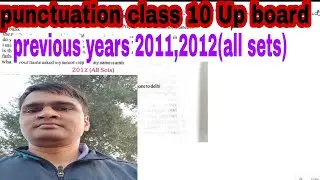Punctuation class 10 English Grammar |Punctuation (all sets ) 2011,2012