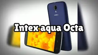 Photos of the Intex aqua Octa | Not A Review!