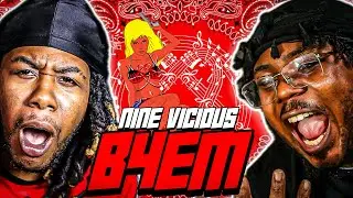 NAHH NINE VICIOUS IS THE NEXT SUPERSTAR |NINE VICIOUS - B4EM | album reaction | 